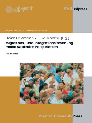 cover image of Migrations- und Integrationsforschung – multidisziplinäre Perspektiven